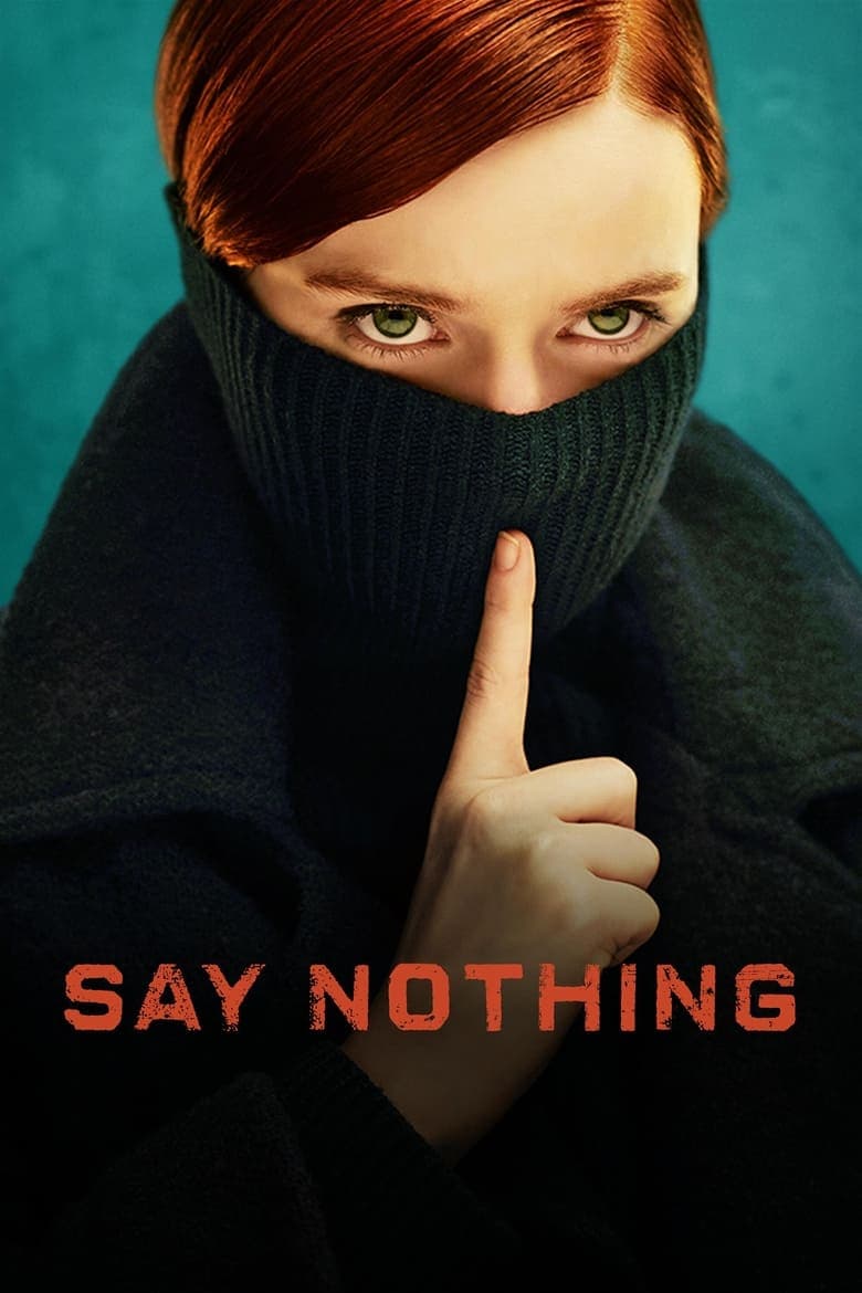 Poster for Say Nothing